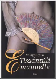 Szilágyi Gyula - Tiszántúli