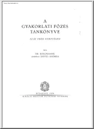Dr. Kolmanné - A gyakorlati főzés