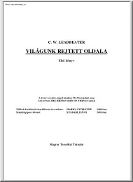 C. W. Leadbeater - Világunk rejtett