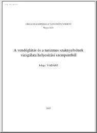 A vendéglátás és a turizmus szaknyelvének vizsgálata helyesírási szempontból