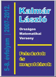 Kalmár László Országos Matematikai Verseny, Feladatok és megoldások, 2007-2012