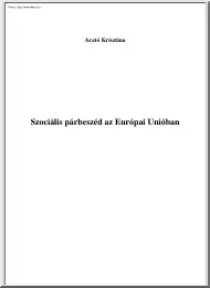 Arató Krisztina - Szociális párbeszéd az Európai Unióban