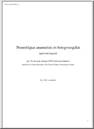 Dr. Komoly Sámuel - Neurológiai anamnézis és betegvizsgálat