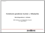 Dr. Takács Bence - Kivitelezés