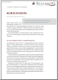 Fodor-Fűrész-Giró - Kurzusváltás