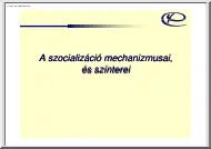 A szocializáció mechanizmusai és színterei
