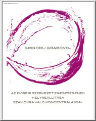 Grigorij Grabovoj - Az emberi szervezet