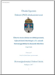 Csege Gyula - Élőerős őrzésvédelem továbbképzésének, fejlesztésének lehetőségei a 21. századi biztonságpolitikai kockázatok tükrében