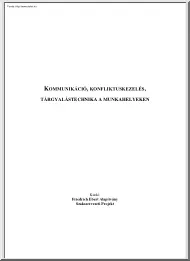 Kisgyörgy Sándor - Kommunikáció, konfliktuskezelés, tárgyalástechnika a munkahelyeken