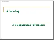 A kőolaj, a világgazdaság fókuszában, grafikongyűjtemény