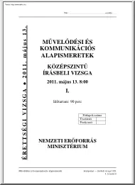 Művelődési és kommunikációs alapismeretek középszintű írásbeli érettségi vizsga megoldással, 2011