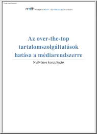 Az over-the-top tartalomszolgáltatások hatása a médiarendszerre