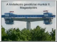 A kivitelezés geodéziai munkái II, Magasépítés