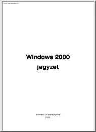 Barhács - Windows 2000 jegyzet