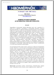 Illési Zsolt - Krimináltechnika szerepe az informatikai védelem területén