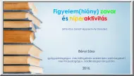 Bényi Sára - Figyelem(hiány)zavar és hiperaktivitás