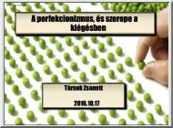 Tárnok Zsanett - A perfekcionizmus