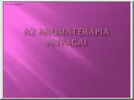 Az aromaterápia anyagai