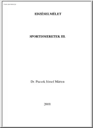 Dr. Pucsok József Márton - Edzéselmélet, Sportismeretek III.