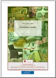 Pécsi László Lukács - Tűzvédelem, tűzoltás