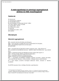 A makrogazdasági és pénzügyi aggregátumok jelölése és főbb összefüggések