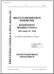 Belügyi rendészeti ismeretek középszintű írásbeli érettségi vizsga megoldással, 2012