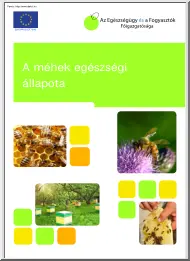 A méhek egészségi állapota