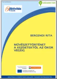 Bergendi Rita - Művészettörténet a kezdetektől az ókor végéig