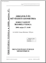 Ábrázoló geometria emelt szintű írásbeli érettségi vizsga, megoldással, 2008