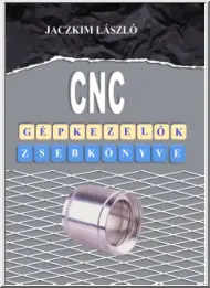 Jaczkim László - CNC gépkezelők