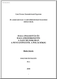 Binder Károly - Dallamalkotás és dallamszerkesztés a Jazz muzsikában a pentatóniától a polációkig