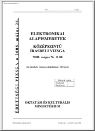 Elektronikai alapismeretek középszintű írásbeli érettségi vizsga, megoldással, 2008