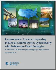 Improving Industrial Control System Cybersecurity with Defense in Depth Strategies