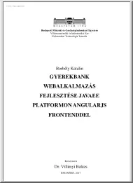 Borbély Katalin - Gyerekbank webalkalmazás fejlesztése Java EE platformon, Angular js frontenddel